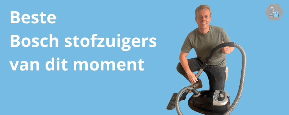 Beste Bosch stofzuigers