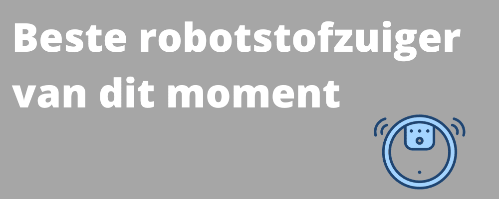 Beste robotstofzuiger